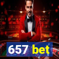 657 bet